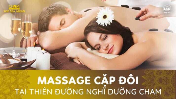 massage cặp đôi tại Cham