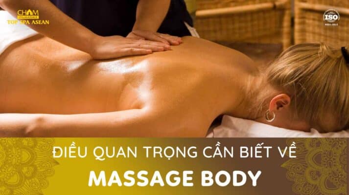 điều quan trọng cần biết về massage body