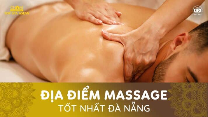 địa điểm massage tốt nhất Đà Nẵng