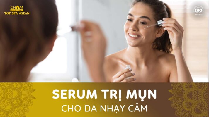 serum trị mụn cho da nhạy cảm