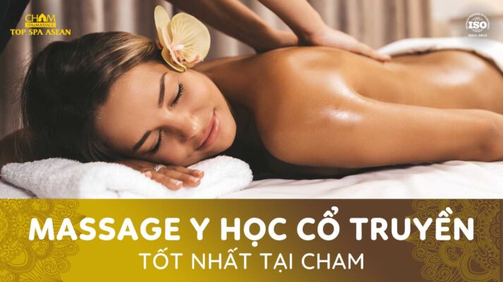 massage y học cổ truyền tại Cham