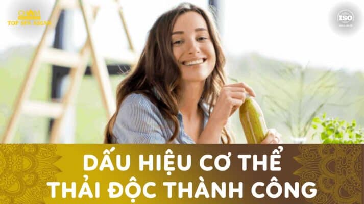 dấu hiệu cơ thể thải độc thành công