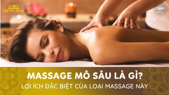 Massage mô sâu là gì