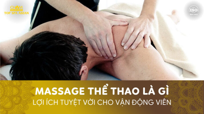 Massage thể thao Cham Spa & Massage