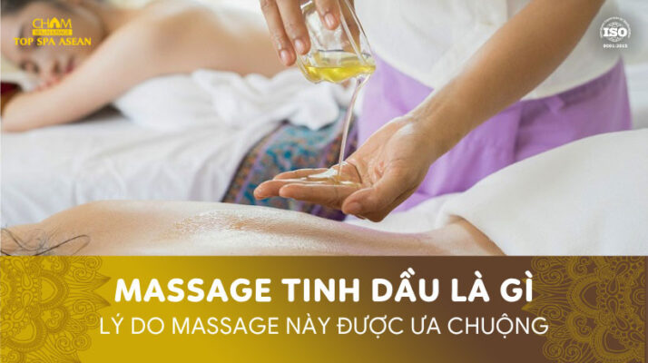 Massage tinh dầu Cham Spa & Massage