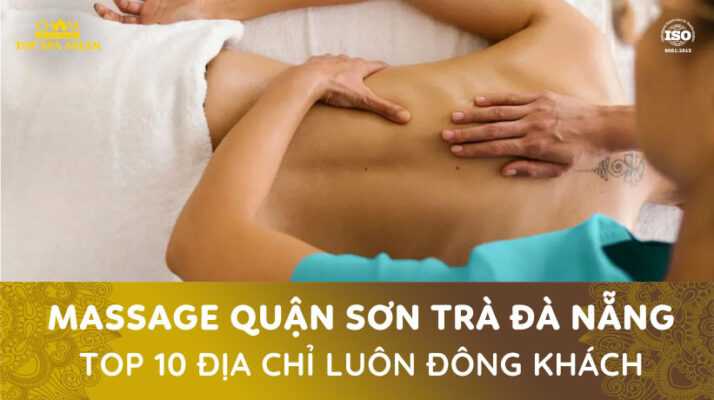 Massage quận Sơn Trà Đà Nẵng Cham Spa & Massage