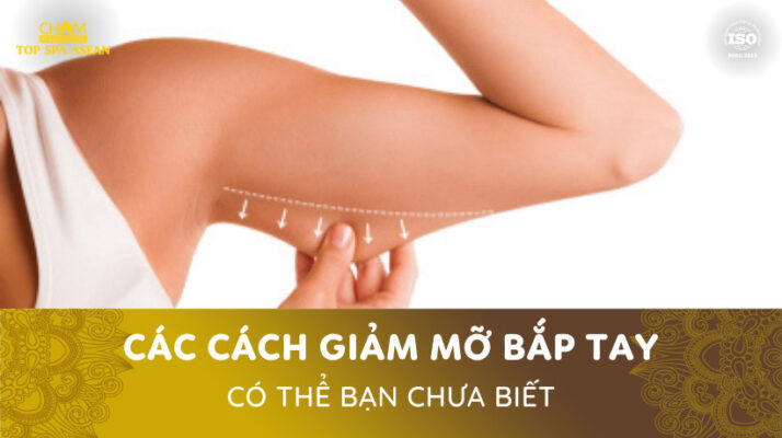 Giảm mỡ bắp tay Cham Spa & Massage