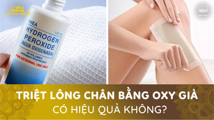 Triệt lông chân bằng oxy già có hiệu quả không? Bật mí
