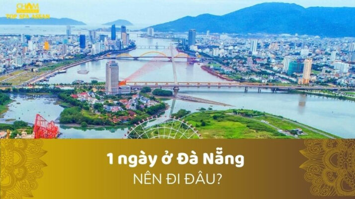 đà nẵng 1 ngày đi đâu