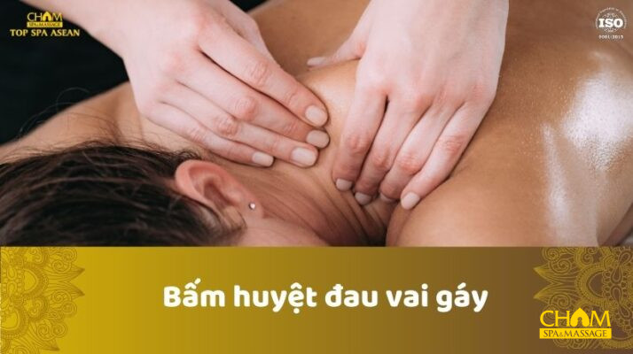 Bấm huyệt đau vai gáy