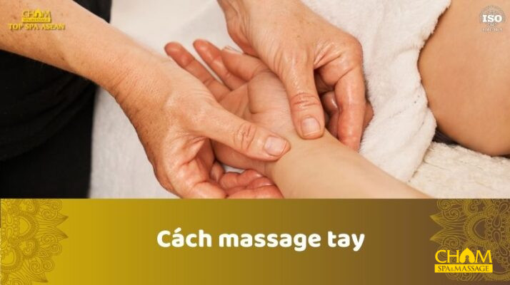 cách massage tay
