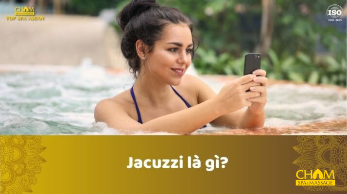 Jacuzzi là gì?