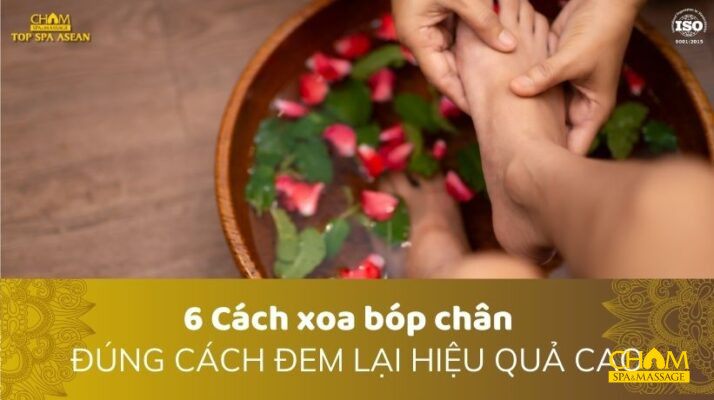 Cách xoa bóp chân
