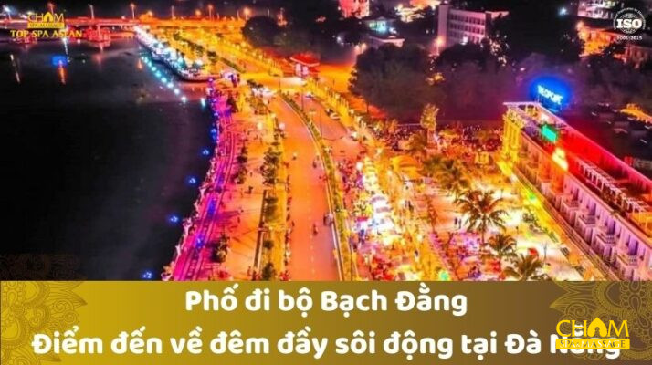 Phố đi bộ Bạch Đằng