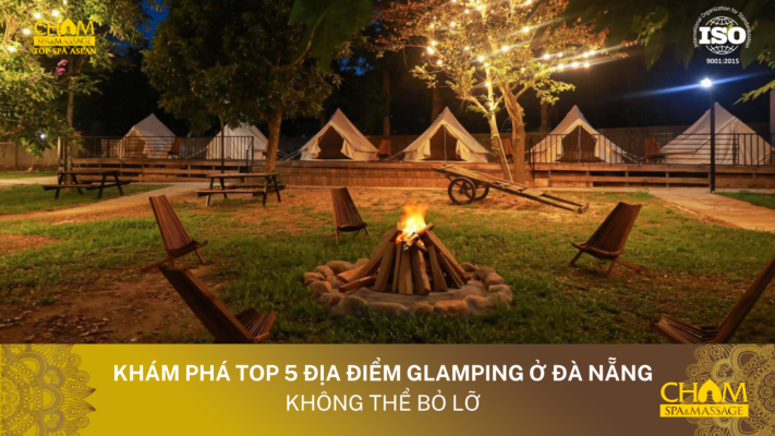 Địa điểm Glamping ở Đà Nẵng